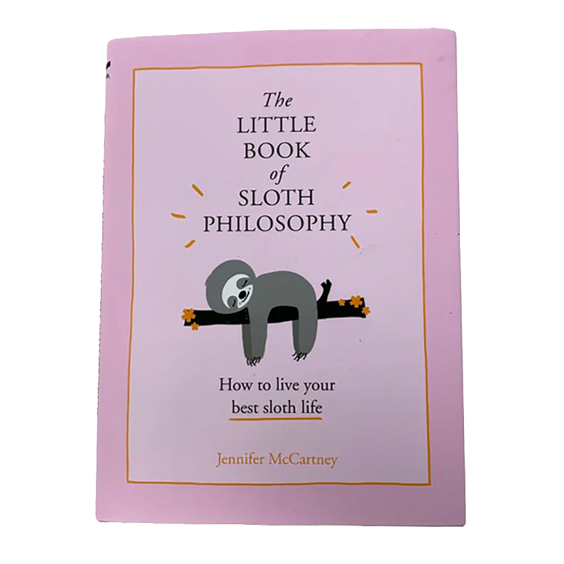 The Little Book of Sloth Philosophy
